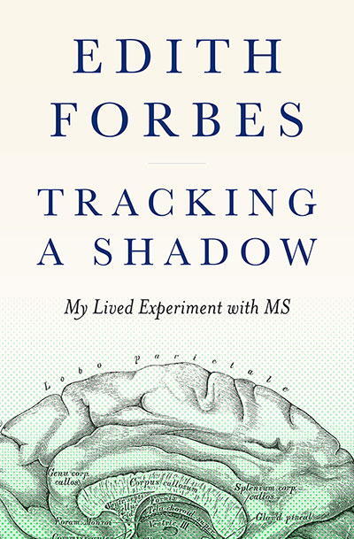 Tracking a Shadow by Edith Forbes