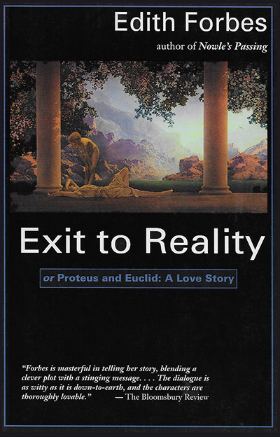 Exit to Reality by Edith Forbes